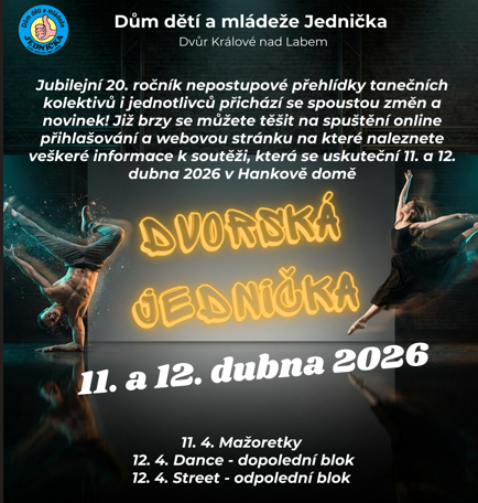 DVORSKÁ JEDNIČKA 2026