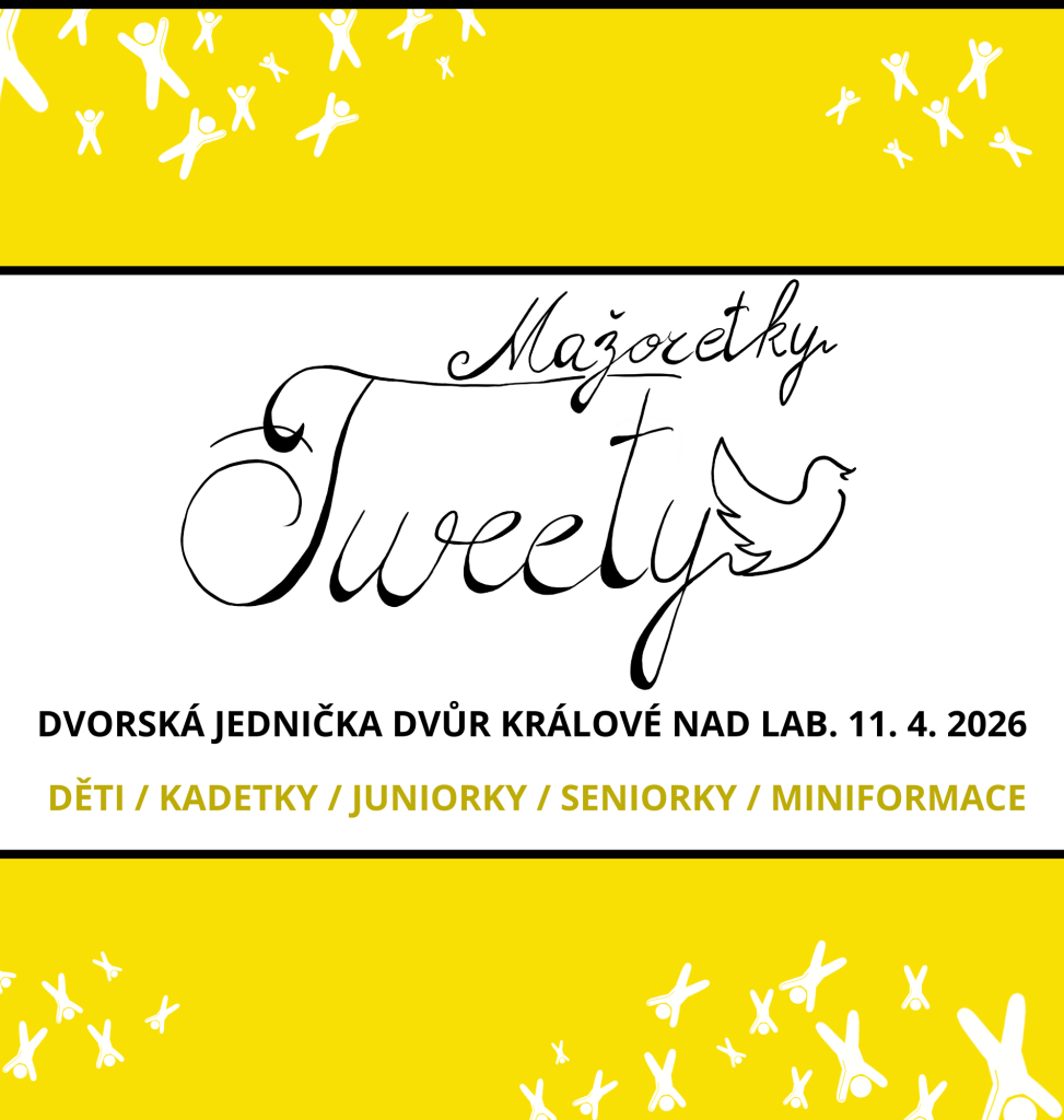 MAŽORETKY TWEETY - Dvorská Jednička