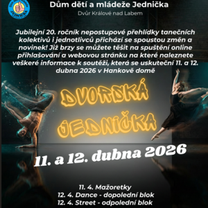 DVORSKÁ JEDNIČKA 2026