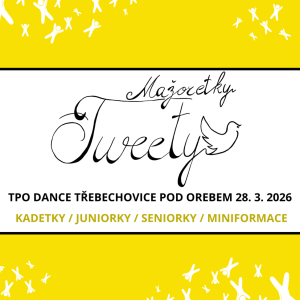 MAŽORETKY TWEETY - TPO Dance Třebechovice pod Orebem